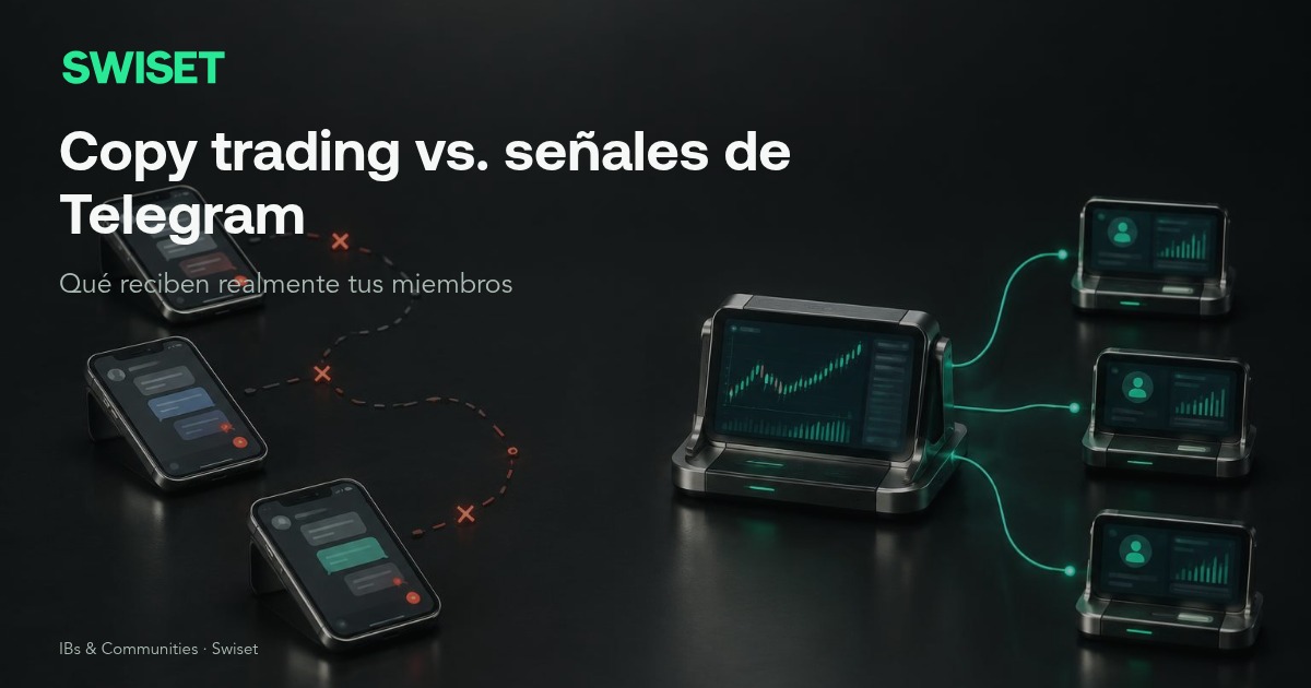 Copy trading vs. señales de Telegram: qué reciben realmente tus miembros