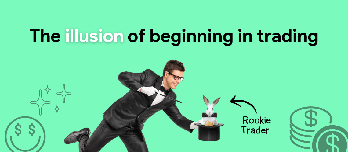 Read more about the article The illusion of beginning in trading