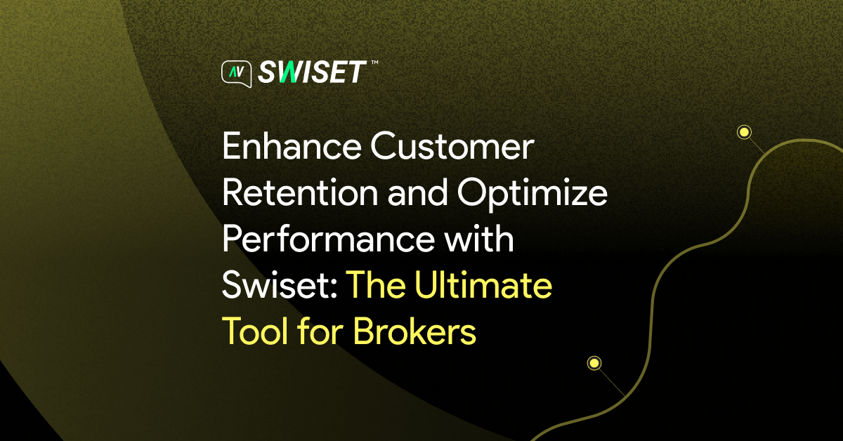 Read more about the article Swiset, the best risk management tool for brokers.